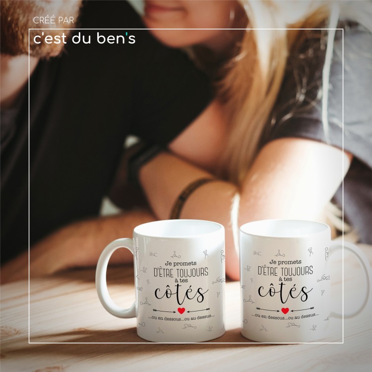 Mug "Je promets d'être toujours à tes côtés…"